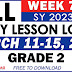GRADE 2 DAILY LESSON LOGS (WEEK 7: Q3) MARCH 11-15, 2024