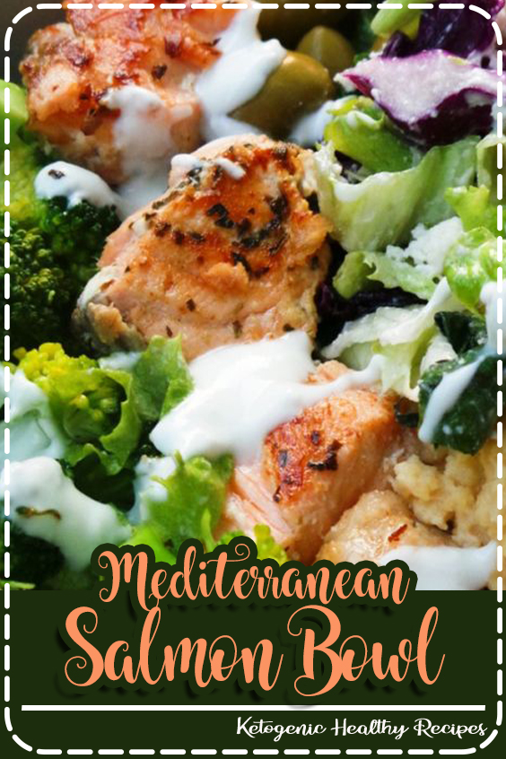 Mediterranean Salmon Bowl - a healthy salmon recipe that is easy, full of flavor, super satisfying and ready in less than 30 minutes! This healthy dinner recipe can easily be made keto and low carb and comes with a meal prep option | clean eating dinner recipe  #dessert #recipes #food #healthy