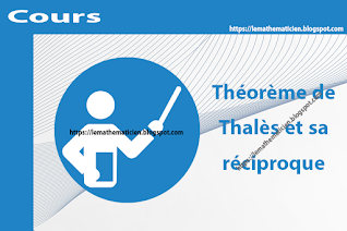 Cours - Théorème de Thalès et sa réciproque - 1ère année secondaire