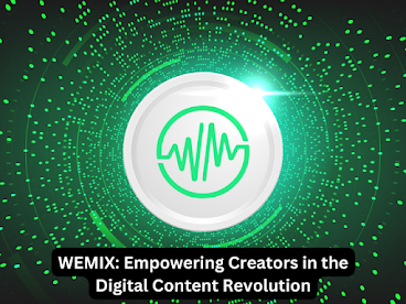 WEMIX: Empowering Creators in the Digital Content Revolution