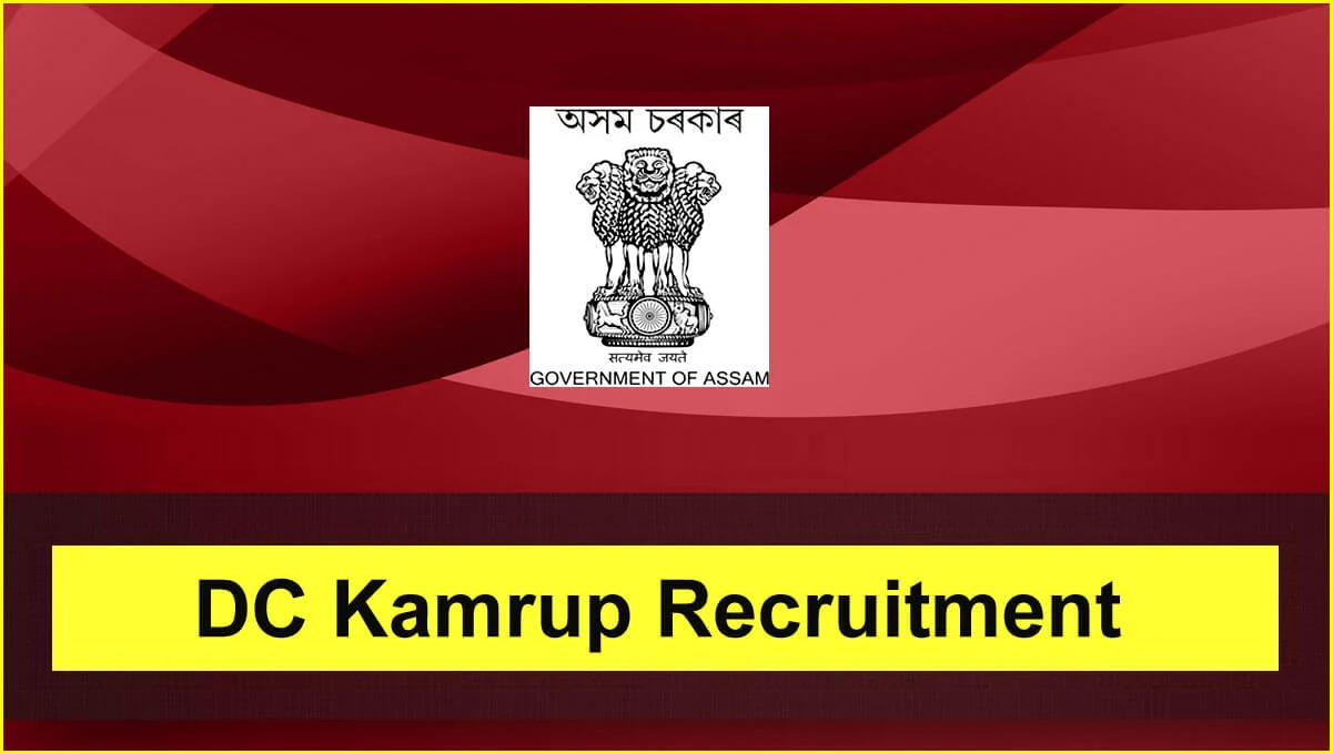 District Commissioner (DC), Kamrup