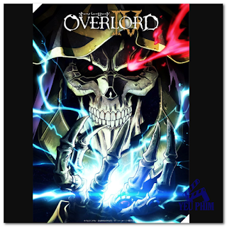 PHIM LẠC VÀO THẾ GIỚI GAME OVERLORD PHẦN 4 HD | Overlord IV (Tập 4 mới 2022) Review phim, tải phim, Xem online, Download phim http://www.xn--yuphim-iva.vn