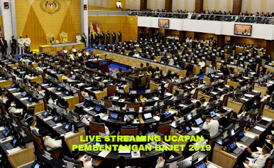 Live Streaming Ucapan Pembentangan Bajet 2019 Malaysia