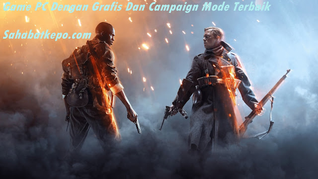 Game PC Dengan Grafis Dan Campaign Mode Terbaik