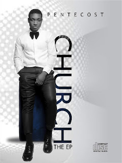 Pentecost Erybah - Church Ep Album