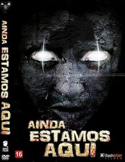 Ainda Estamos Aqui (2016)