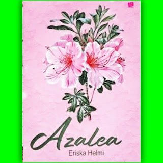 Download Novel Azalea pdf karya Eriska Helmi