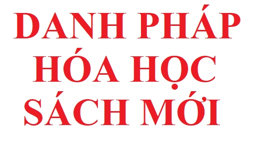 Cách đọc tên các nguyên tố hoá học theo chương trình mới nhất hiện nay