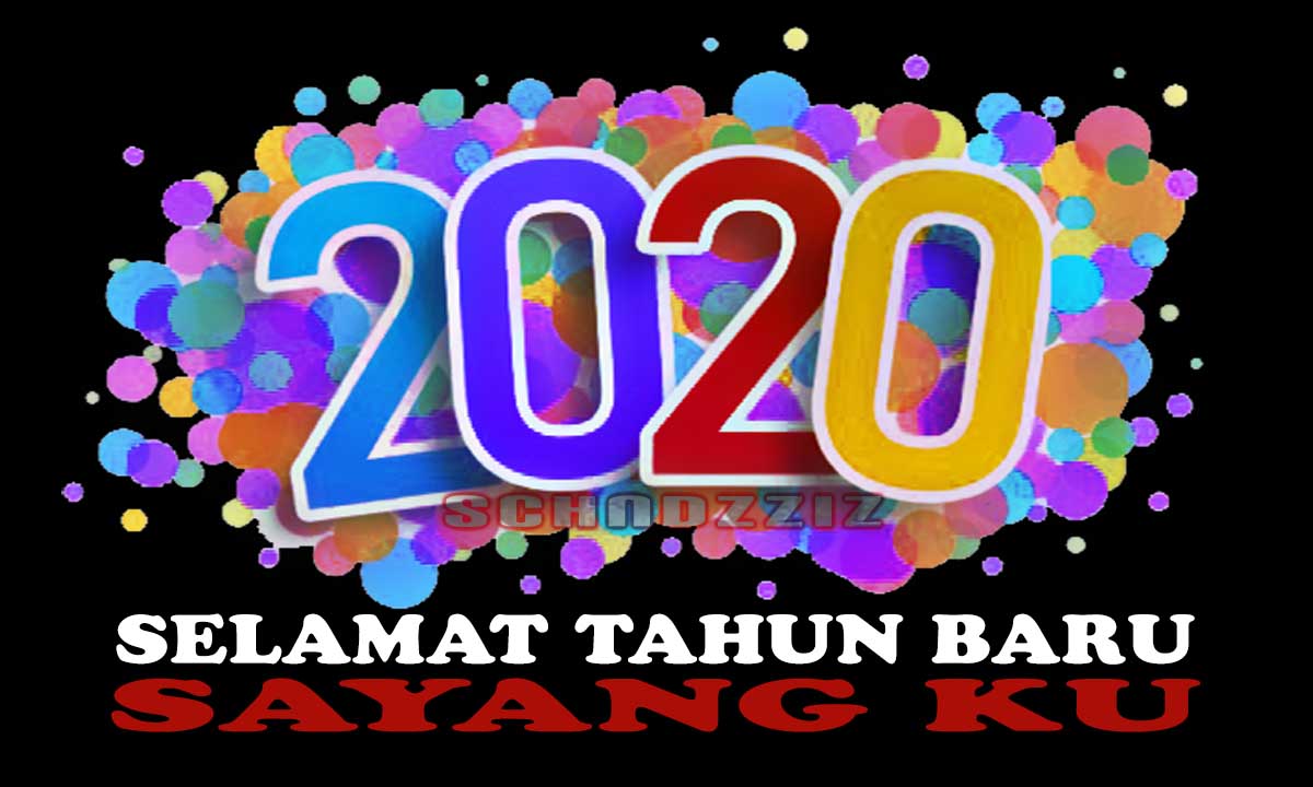 Ucapan Selamat Tahun Baru 2020 Buat Pacar Tersayang