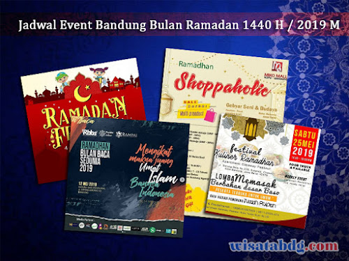 Jadwal Event Bandung Bulan Ramadan 2019