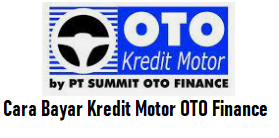 Cara Bayar Cicilan Kredit Motor OTO
