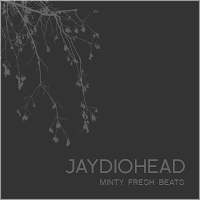 Jaydiohead cover