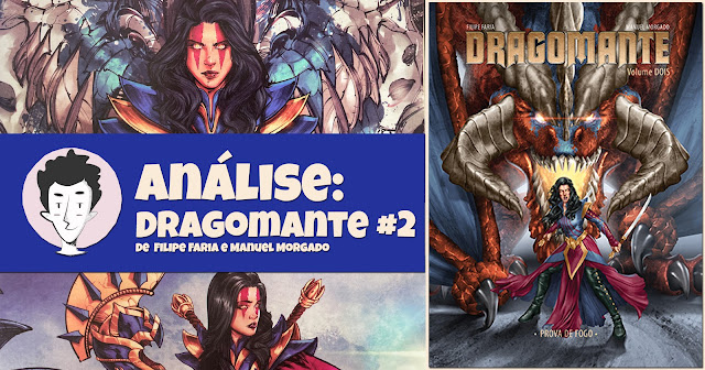 Dragomante 2 – Prova de Fogo, de Filipe Faria e Manuel Morgado - A Seita e Comic Heart