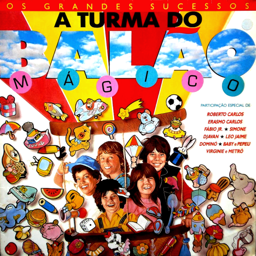EU OVO MUSICA: A Turma do Balão Mágico - Os Grandes Sucessos