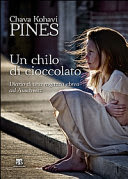 Chava Kohavi Pines-Un chilo di cioccolato-Traduzione di Francesca Cosi e Alessandra Repossi