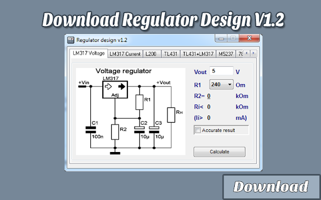 Download Regulator Design V1.2 | Kalkulator / Info & Softwares Elektronika 