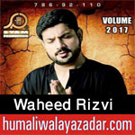 http://www.humaliwalayazadar.com/2017/01/waheed-rizvi-nohay-2016-to-2018.html