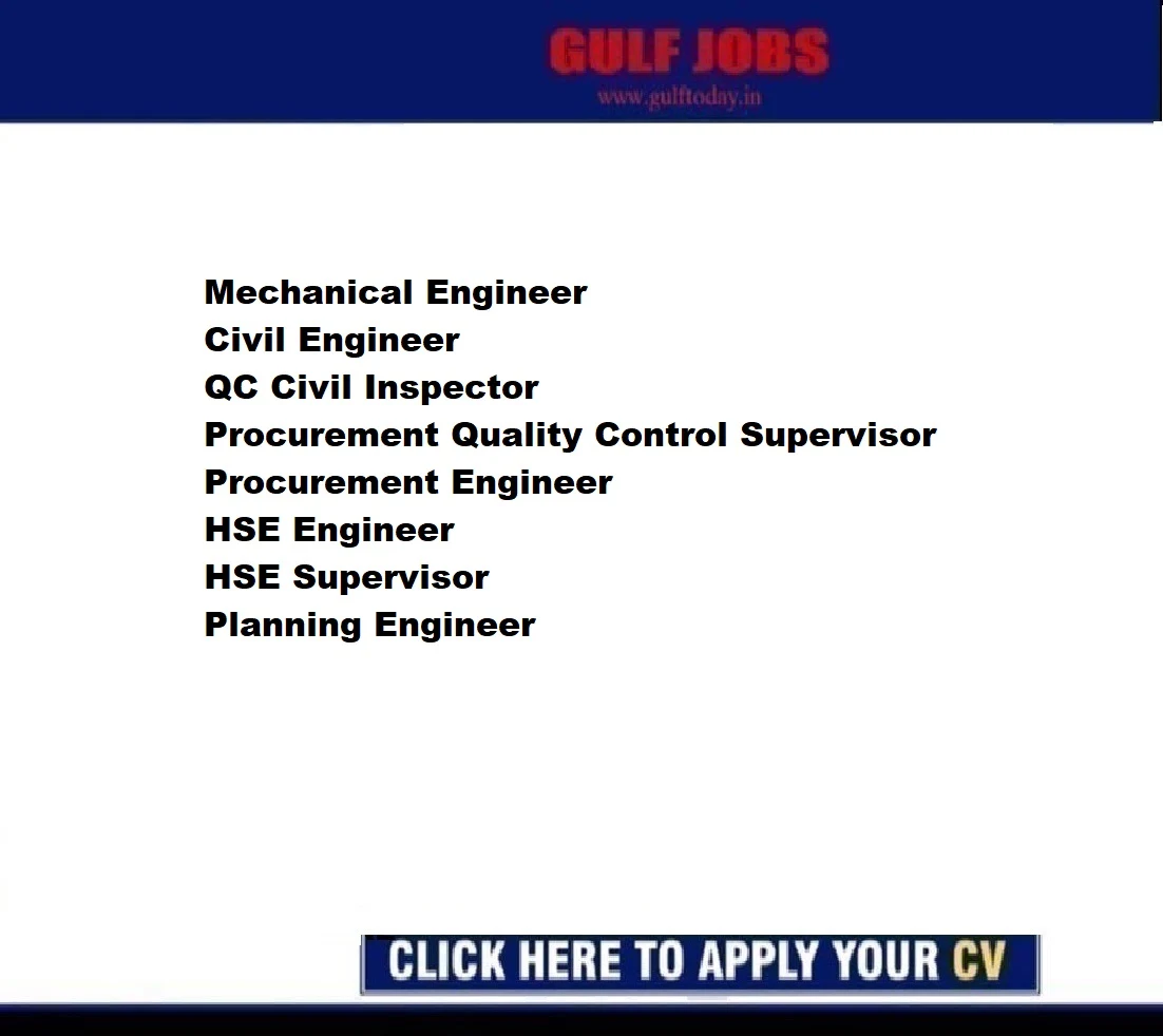KSA Jobs-Mechanical Engineer-Civil Engineer-QC Civil Inspector-Procurement Quality Control Supervisor-Procurement Engineer-HSE Engineer-HSE Supervisor-Planning Engineer
