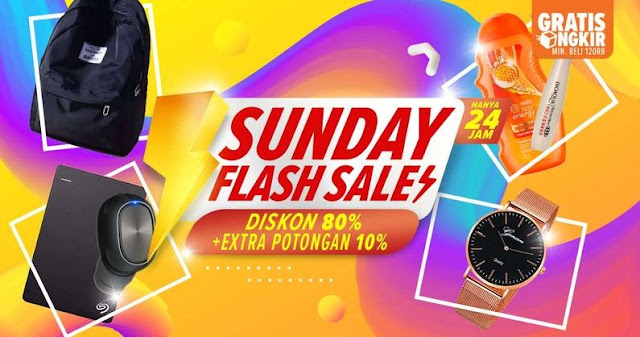 #Lazada - #Promo Sunday Flash Sale #Diskon 80% + Extra Potongan 10% (HANYA 24 Jam)