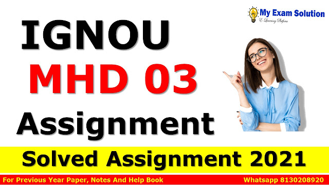 MHD 03 Solved Assignment 2021-22