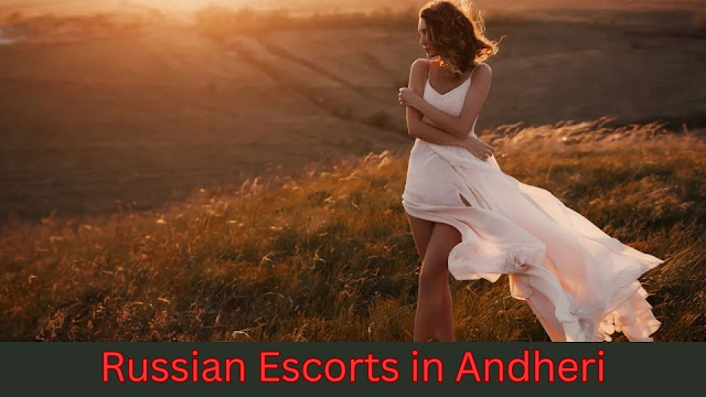 Russian Escorts in Andheri