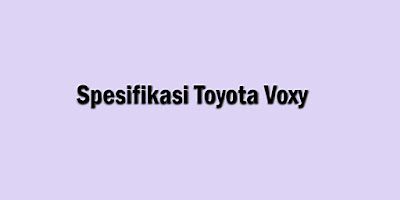 Toyota Voxy 