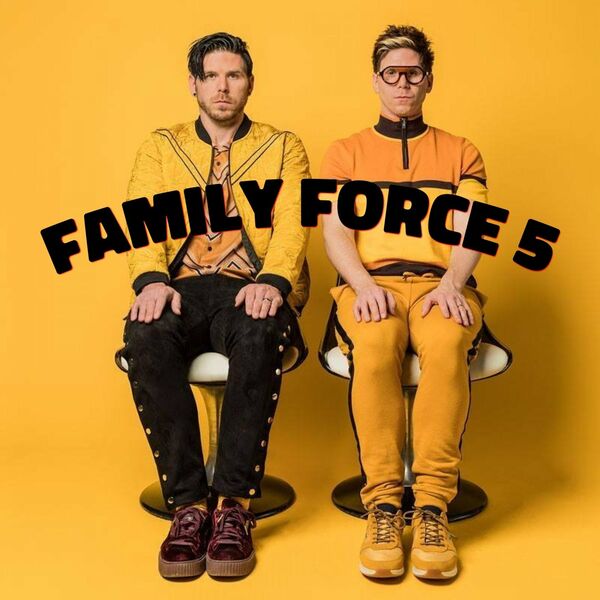 Family Force 5 – Family Force 5 (2021)