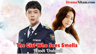 The Girl Who Sees Smells [Korean Drama] in Urdu Hindi Dubbed – Complete – DramaNitam