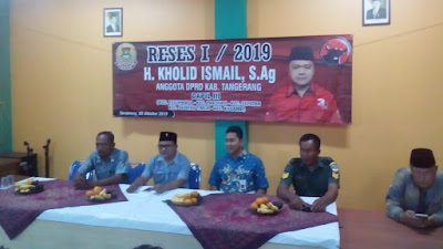 Ketua DPRD Dapil III Laksanakan Reses Ke I Tahun 2019 Di Kelurahan Pakuhaji 