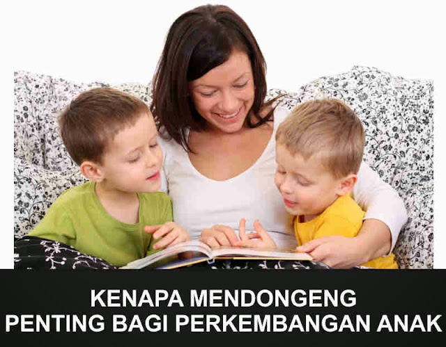 alasan-alasan pentingnya mendongen untuk anak