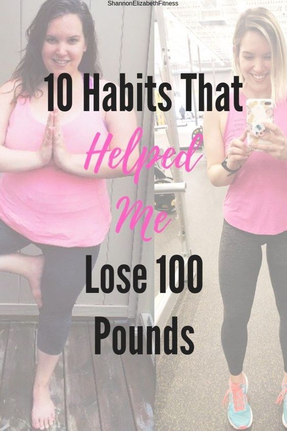 how to weight loss fast 10 Habits That Helped Me Lose 100