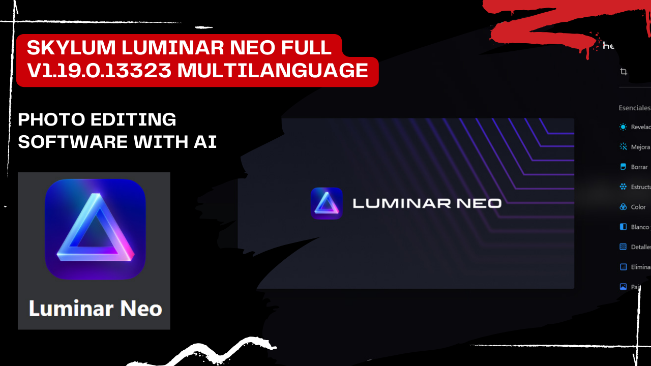 Skylum Luminar Neo Full