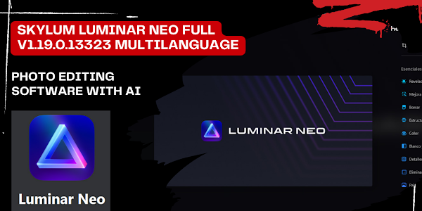 Skylum Luminar Neo Full v1.19.0.13323 Multilanguage