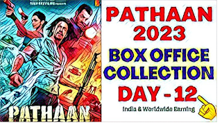 Pathaan movies 12 days box office collection
