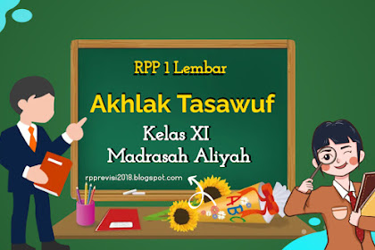  RPP Akhlak Tasawuf 1 Lembar Kelas XI MA Sesuai KMA 183