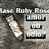 Base da Ruby Rose: AMOR ou ODIO?