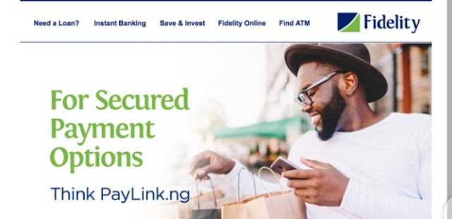 Fidelity Bank Offers New Risk Free Payment Platform 'Fidelity PayLink'
