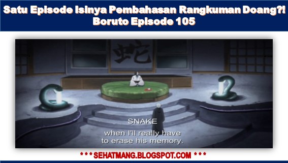 Satu Episode Isinya Pembahasan Rangkuman Doang?! Boruto Episode 105