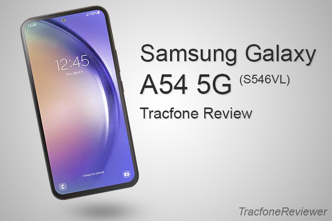 Tracfone 6.4 Samsung Galaxy A54 5G Phone w/ Unlimited Talk & Text Plan 