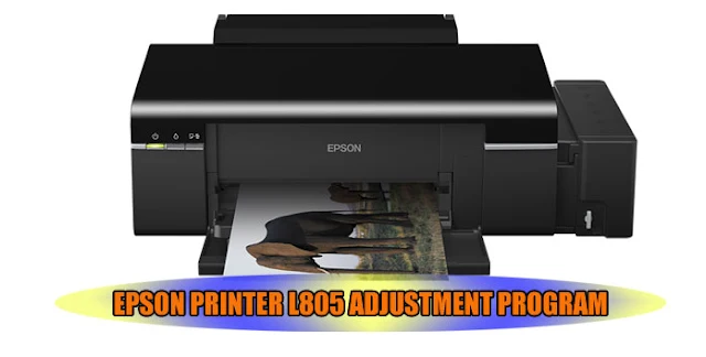 EPSON L805 PRINTER ADJUSTMENT PROGRAM