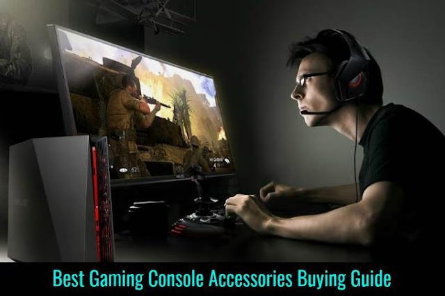 Best Gaming Console Accessories Buying Guide