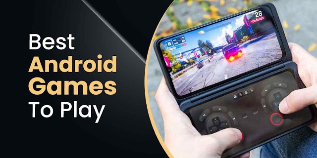 30 Best games for Android