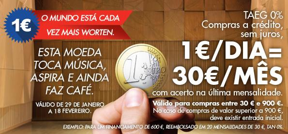 WORTEN » 1euro/dia = 30euros/mês. 20% desconto em pequenos domésticos. 20% desconto em tvs LG.