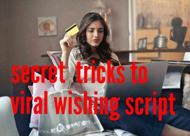 Viral wishing script 
