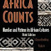 Africa Counts: Number and Pattern in African Cultures by Claudia Zaslavsky
