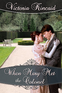 Book Cover - When Mary Met the Colonel by Victoria Kincaid