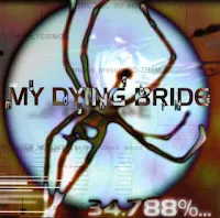 My Dying Bride - 34.788%... Complete