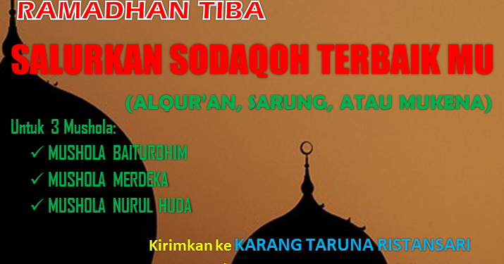 Menyambut Ramadhan dengan Sodaqoh ~ Karang Taruna Ristansari