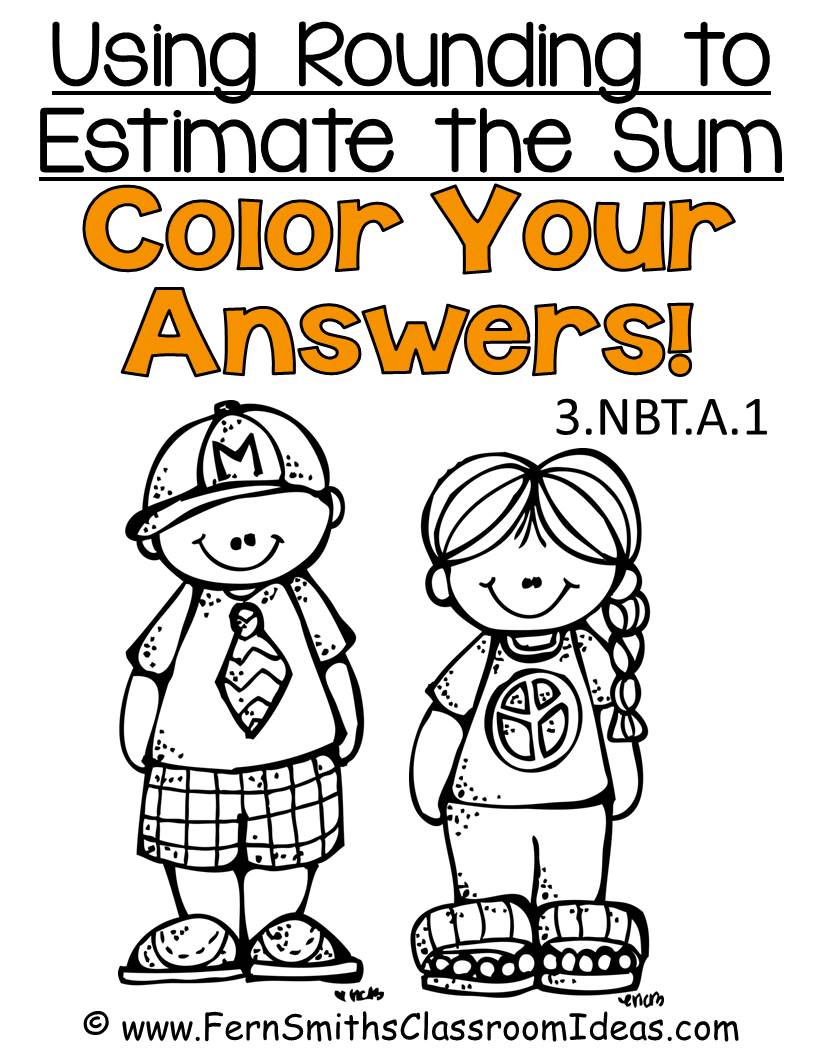 Fern Smith's Classrrom Ideas Rounding to Estimate Sums - Color Your Answers Printables 3.NBT.A.1
