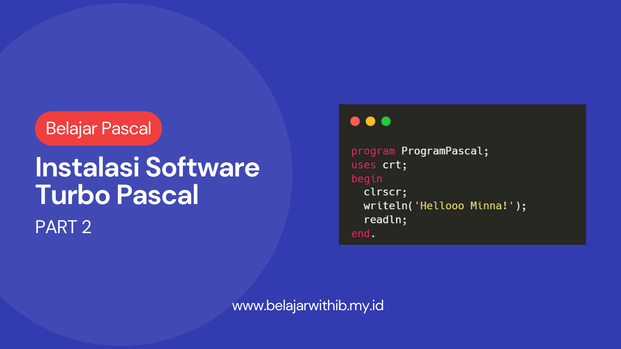 Cara Instalasi Software Turbo Pascal